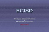 ECISD Shortage of Educational Materials & Effect on Education Quality Payton Kemp.