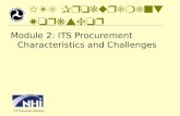 ITS Procurement Workshop Module 2: ITS Procurement Characteristics and Challenges