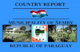 COUNTRY REPORT MUNICIPALITY OF ÑEMBY REPUBLIC OF PARAGUAY.