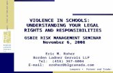 Lawyers Patent and Trade-mark Agents Lawyers · Patent and Trade-mark Agents VIOLENCE IN SCHOOLS: UNDERSTANDING YOUR LEGAL RIGHTS AND RESPONSIBILITIES OSBIE.