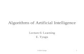© Enn Tyugu1 Algorithms of Artificial Intelligence Lecture 6: Learning E. Tyugu.