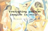 “Everything you can imagine is real” Picasso and masks.