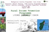 Rural Income Promotion Programme (621MG) Analanjirofo region (Madagascar) Source: PPRR Madagascar Country Programme: Case Study Director: Benoît Thierry,