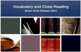 Vocabulary and Close Reading March Early Release 2013.