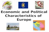 Economic and Political Characteristics of Europe.