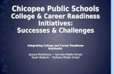 Integrating College and Career Readiness Assistants Jessica Montefusco ~ Fairview Middle School Sarah Wodecki ~ Bellamy Middle School
