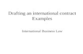 Drafting an international contract Examples International Business Law