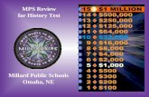 MPS Review for History Test Millard Public Schools Omaha, NE.