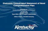 “HRSA Program Guidance” Statewide Coordinated Statement of Need Comprehensive Plan Presentation to: Kentucky HIV/AIDS Planning and Advisory Council Aug.