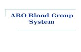 ABO Blood Group System. History: Karl Landsteiner Discovered the ABO Blood Group System in 1901 He and his five co-workers began mixing each others red.