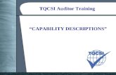 TQCSI Auditor Training “CAPABILITY DESCRIPTIONS”.
