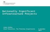 Nationally Significant Infrastructure Projects Simon Ridley Chief Executive, The Planning Inspectorate 6 October 2014.