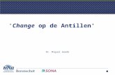 'Change op de Antillen' Dr. Miguel Goede. Content Universal models Adjustments of the model for the Netherlands Antilles.