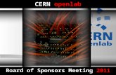 Board of Sponsors Meeting 2011 CERN openlab. CERN openlab Overall Status 2010-2011 François Fluckiger openlab Manager.