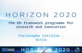 The EU framework programme for research and innovation Christophe Cotillon - Actia.