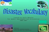 Created by Kelly Monette For Speech Improvement and Articulation 2006-2007 Grades 4-8 Target Skills: Vocabulary Acquisition, Fluency, Articulation and.