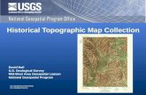 U.S. Department of the Interior U.S. Geological Survey Historical Topographic Map Collection David Nail U.S. Geological Survey Mid-West Area Geospatial.
