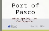 WEDA Spring ‘14 Conference May 12, 2014 Port of Pasco.