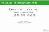 The State of Washington Node Lessons Learned from a Production Node and Beyond Guy Outred Windsor Solutions.