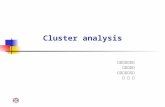 Cluster analysis 포항공과대학교 산업공학과 확률통계연구실 이 재 현. POSTECH IE PASTACLUSTER ANALYSIS Definition Cluster analysis is a technigue used for combining