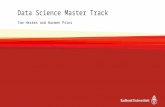 Data Science Master Track Tom Heskes and Harmen Prins.