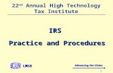 Advancing the Vision LMSB 1 22 nd Annual High Technology Tax Institute IRS Practice and Procedures.