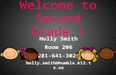 Holly Smith Room 206 281-641-3025 holly.smith@humble.k12.tx.us.