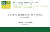 Biotechnological methods in animal production Peter Chrenek chrenekp@vuzv.sk.
