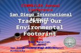CIWMB/LEA ConferenceSDIA - Environmental Footprint1 CIWMB/LEA Annual Conference San Diego International Airport: Tracking Our Environmental Footprint August.