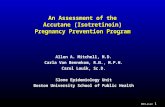 00012_am.ppt 1 An Assessment of the Accutane (Isotretinoin) Pregnancy Prevention Program Allen A. Mitchell, M.D. Carla Van Bennekom, R.N., M.P.H. Carol.