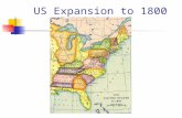 US Expansion to 1800. US after Louisiana Purchase.