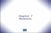 Chapter 7 Minerals. The Art of Nutritional Cooking, 3 rd edition Baskette/Painter © 2009 Pearson Education, Upper Saddle River, NJ 07458. All Rights Reserved.