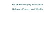 GCSE Philosophy and Ethics Religion, Poverty and Wealth.