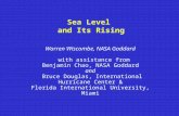 Sea Level and Its Rising Warren Wiscombe, NASA Goddard with assistance from Benjamin Chao, NASA Goddard and Bruce Douglas, International Hurricane Center.