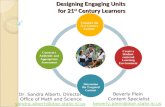 ENGAGING STUDENTS FOSTERING ACHIEVEMENT CULTIVATING 21st CENTURY GLOBAL SKILLS Designing Engaging Units for 21 st Century Learners Consider the 21st Century.