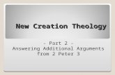 New Creation Theology - Part 2 - Answering Additional Arguments from 2 Peter 3.
