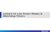 Lecture 11 Low Power Modes & Watchdog Timers. Outline RX210 Reset Sources RX210 Low Power Modes RX210 Watchdog Timers.