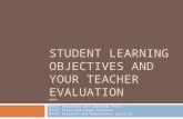 STUDENT LEARNING OBJECTIVES AND YOUR TEACHER EVALUATION 88843 NYSUT Education and Learning Trust NYSUT Field and Legal Services NYSUT Research and Educational