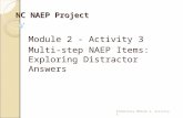 NC NAEP Project Module 2 - Activity 3 Multi-step NAEP Items: Exploring Distractor Answers Elementary Module 2, Activity 3.