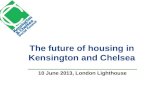 The future of housing in Kensington and Chelsea 10 June 2013, London Lighthouse.