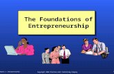 Chapter 1: Entrepreneurship1 Copyright 2002 Prentice Hall Publishing Company The Foundations of Entrepreneurship.