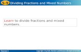 Course 1 5-9 Dividing Fractions and Mixed Numbers Learn to divide fractions and mixed numbers.