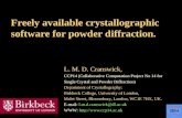 Freely available crystallographic software for powder diffraction. L. M. D. Cranswick, CCP14 (Collaborative Computation Project No 14 for Single Crystal.