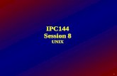 1 IPC144 Session 8 UNIX. 2 Objectives Review the structure of UNIX To recall basic UNIX commands to perform typical user functions on a UNIX machine To.