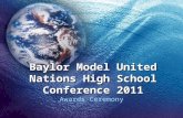 Baylor Model United Nations High School Conference 2011 Awards Ceremony.