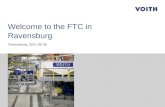 1Wellcome to the Fiber System Technology Center (FTC) in Ravensburg | Ravensburg | 2011-09-30 Welcome to the FTC in Ravensburg Ravensburg, 2011-09-30.