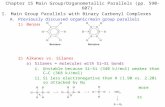 Chapter 15 Main Group/Organometallic Parallels (pp. 590-607) I.Main Group Parallels with Binary Carbonyl Complexes A.Previously discussed organic/main.