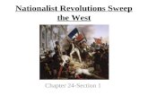 Nationalist Revolutions Sweep the West Chapter 24-Section 1.