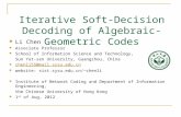 Iterative Soft-Decision Decoding of Algebraic-Geometric Codes Li Chen Associate Professor School of Information Science and Technology, Sun Yat-sen University,