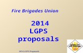 2014 LGPS Proposals Fire Brigades Union 2014 LGPS proposals.